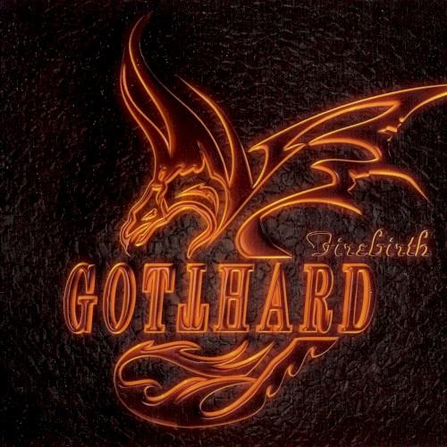 Gotthard - Firebirth